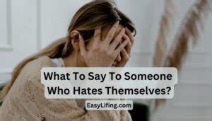 dating someone who hates themselves